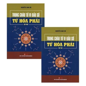 Bộ 4 Cuốn Sách Trung Châu Tử Vi Đẩu Số – Tam Hợp Phái & Tứ Hóa Phái (Bìa Cứng)